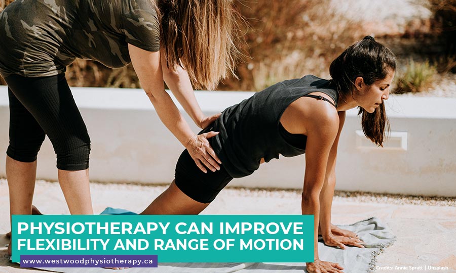 Physiotherapy can improve flexibility and range of motion