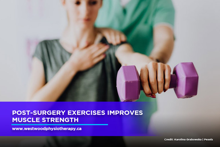 Post-surgery exercises improves muscle strength