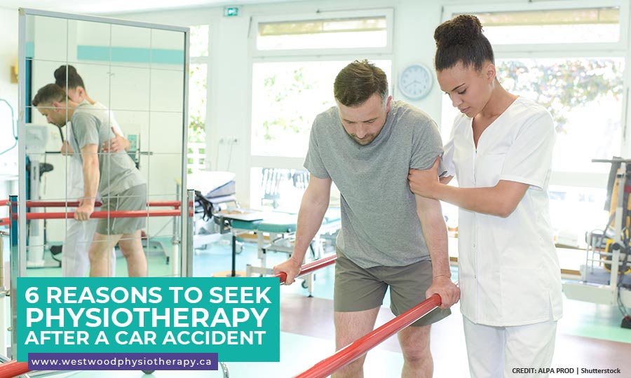 6 Reasons to Seek Physiotherapy After a Car Accident