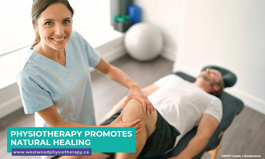 Physiotherapy promotes natural healing