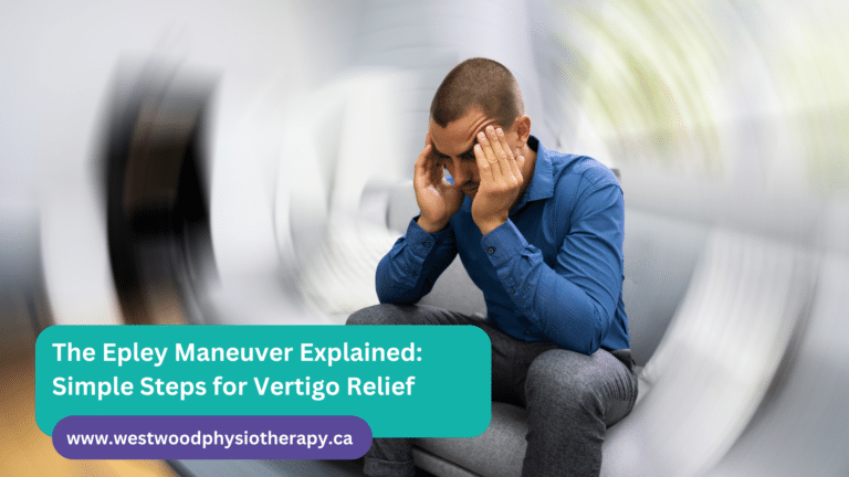 The Epley Maneuver Explained: Simple Steps for Vertigo Relief